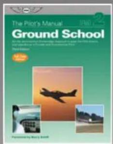 ASA Access to Flight - Also available in The Pilot's Manual Series: - 2