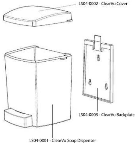 LS04-0002 - ClearVu Cover LS04-0003 - ClearVu Backplate LS04 0001 - ClearVu Soap Dispenser