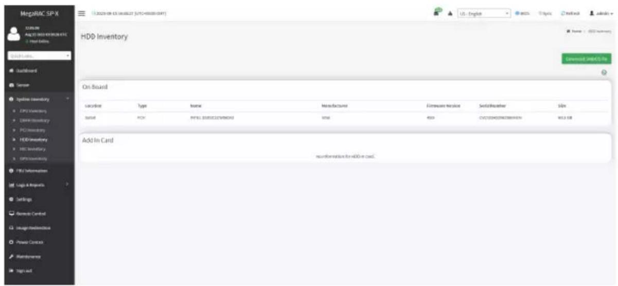 MegRVC SP-X 2023-08-25 16:00:27 [S/C455001-SPX] HDD Inventory On Board Location Type Name Manufacture Firmware Service SocialNumber Size Name: 100% inventory Add In Card recorrelation for HDD in card.