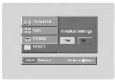POSITION SIZE PHASE RESET Initialize Settings Yes No Reset Previous 4+ Move Select