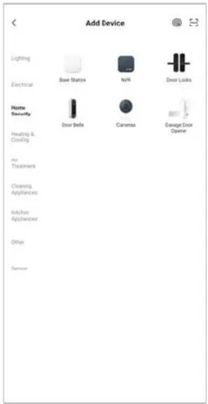 Add Device Lighting Electrical Home Security Heating & Cooling Air Treatment Cleaning Appliances Kitches Appliances Other Sensor Base Station NoRI Door Locks Door Bells Cameras Garage Door Opener