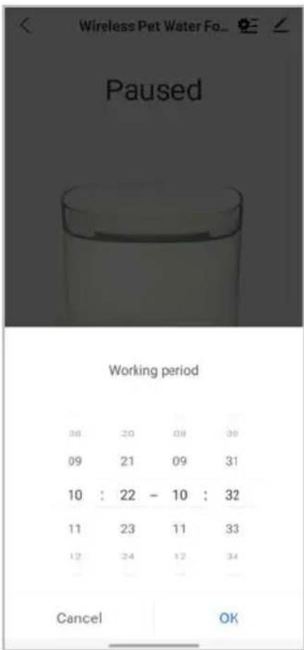 Wireless Pet Water Fo... Paused Working period 06 20 08 38 09 21 09 31 10 : 22 - 10 : 32 11 23 11 33 12 24 12 34 Cancel OK