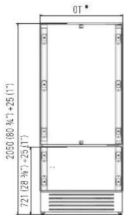 2050 (80 3/4") + 25 (1") 721 (28 3/6") - 25 (1") OT*