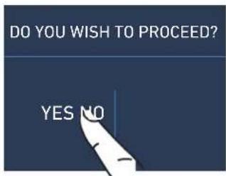 DO YOU WISH TO PROCEED? YES NO