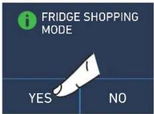 FRIDGE SHOPPING MODE YES NO