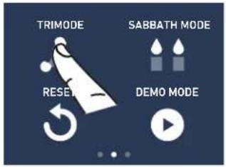 TRIMODE SABBATH MODE RESE DEMO MODE