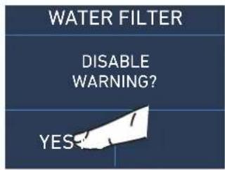 WATER FILTER DISABLE WARNING? YES!