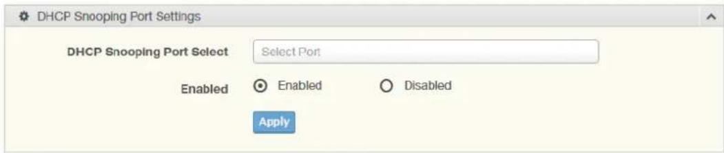 DHCP Snooping Port Settings DHCP Snooping Port Select Select Port Enabled Enabled Disabled Apply