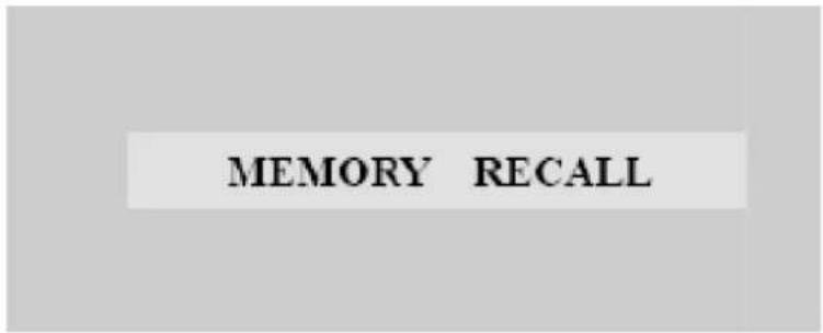 MEMORY RECALL