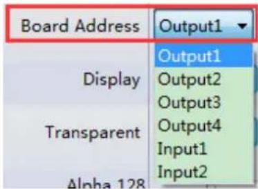 Board Address Output1 Display Output1 Output2 Output3 Transparent Output4 Input1 Alpha 128 Input2