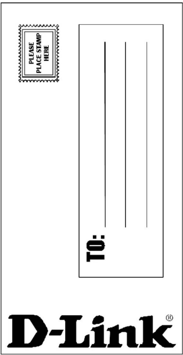 PLEASE PLACE STAMP HERE TO: D-Link®