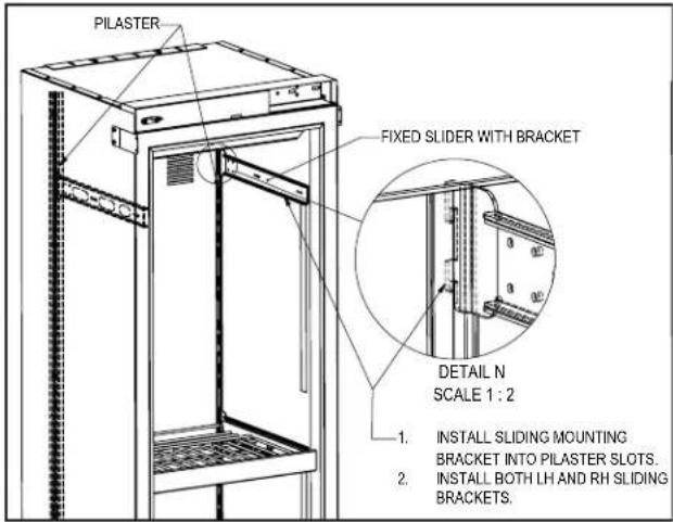 PILASTER FIXED SLIDER WITH BRACKET DETAIL N SCALE 1 : 2 1. INSTALL SLIDING MOUNTING BRACKET INTO PILASTER SLOTS. 2. INSTALL BOTH LH AND RH SLIDING BRACKETS.