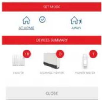 SET MODE AT HOME AWAY DEVICES SUMMARY 18 HEATER 0 STORAGE HEATER 1 POWER WATER CLOSE