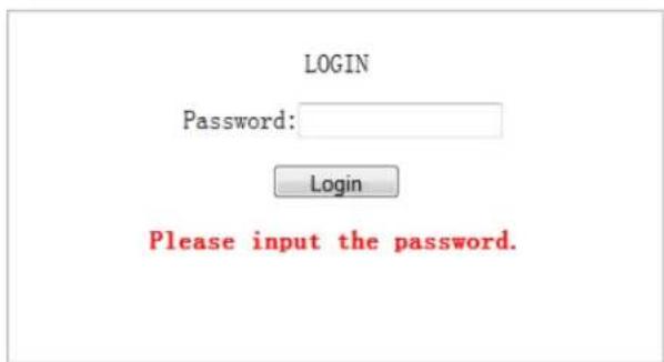 LOGIN Password: Login Please input the password.