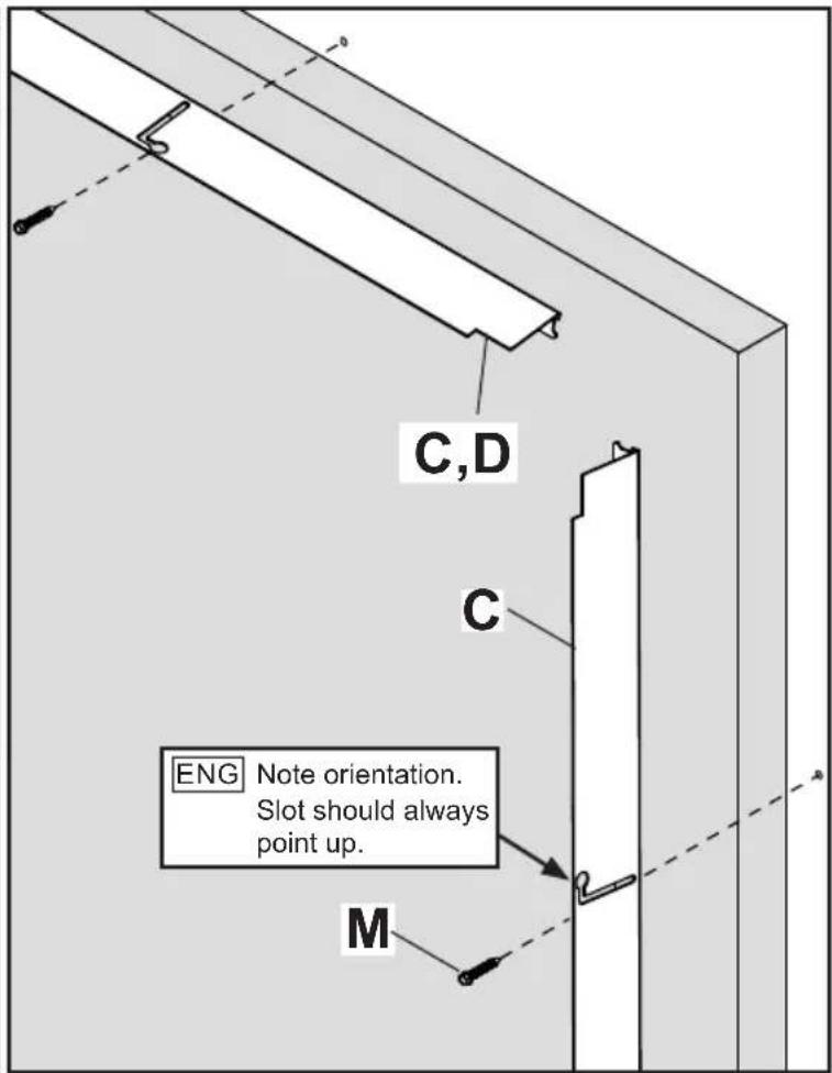 C,D C ENG Note orientation. Slot should always point up. M