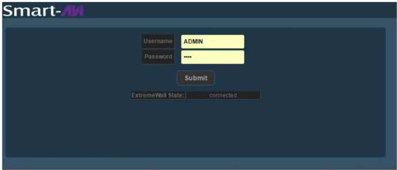 Smart-AM Username ADMIN Password .... Submit ExtremeWall State: connected