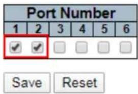 Port Number 1 2 3 4 5 6 ✓ ✓ Save Reset