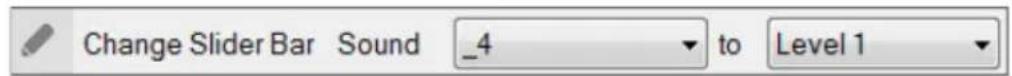 Change Slider Bar Sound _4 to Level 1