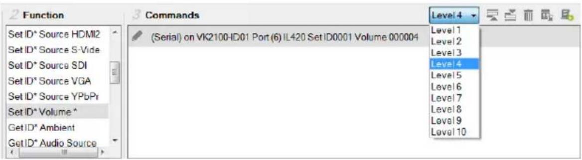 2 Function Set ID* Source HDMI2 Set ID* Source S-Vide Set ID* Source SDI Set ID* Source VGA Set ID* Source YPbPr Set ID* Volume * Get ID* Ambient Get ID* Audio Source 3 Commands (Serial) on VK2100-ID01 Port (6) IL420 Set ID0001 Volume 000004 Level 4 Level 1 Level 2 Level 3 Level 4 Level 5 Level 6 Le…