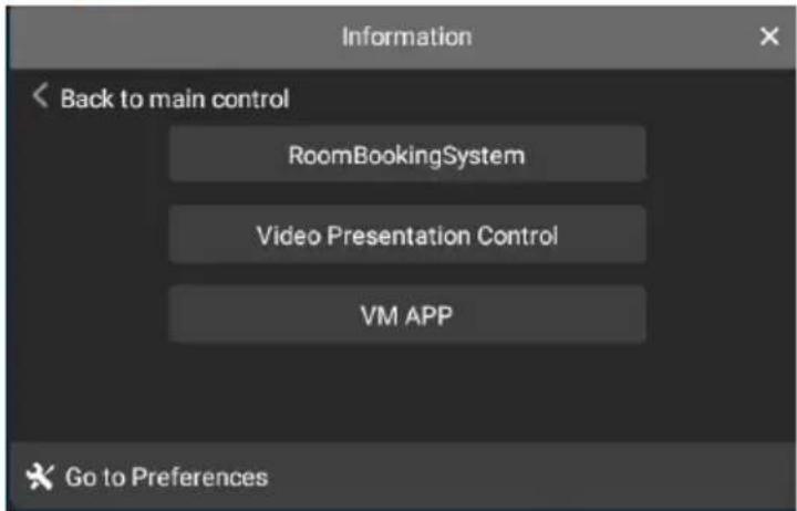 Information Back to main control RoomBookingSystem Video Presentation Control VM APP Go to Preferences