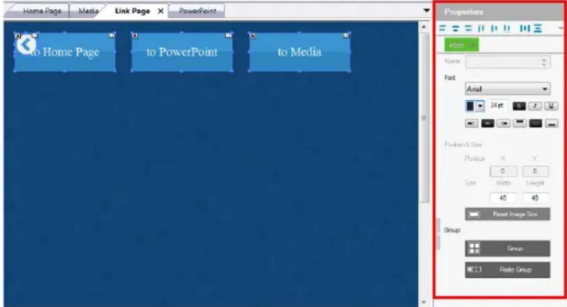 Home Page Media Link Page PowerPoint to Home Page to PowerPoint to Media Properties Name Font Anail 24 pt Position & Size Position X Y 0 0 Size Width Height 40 40 Reset Image Size Group Group Radio Group