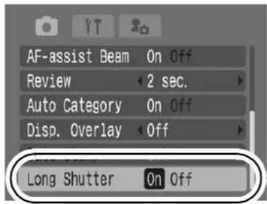 CANON IXUS 900 Ti - (Rec.) Menu ▶ [Long Shutter] ▶ [On]. - 1