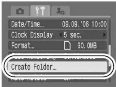 CANON IXUS 900 Ti - (Set up) Menu ▶ [Create Folder]. - 1
