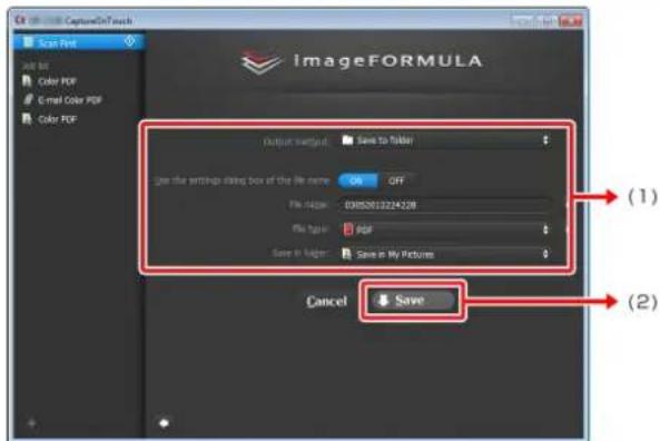 CaptureOutTouch Scan First File Edit Color PDF E-mail Color PDF Color PDF ImageFORMULA Output Export: Save to Folder Get the settings using box of the file name ON OFF File type: CD152013224228 File type: PDF Save in Folder: Save in My Pictures Cancel Save (1) (2)