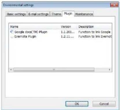Environmental settings Basic settings Email settings Theme Plugin Maintenance Name弃存Description Google docs(TM) Plugin 1.1.201... Function to link Google Evernote Plugin 1.2.11... Function to link Evernot OK Cancel