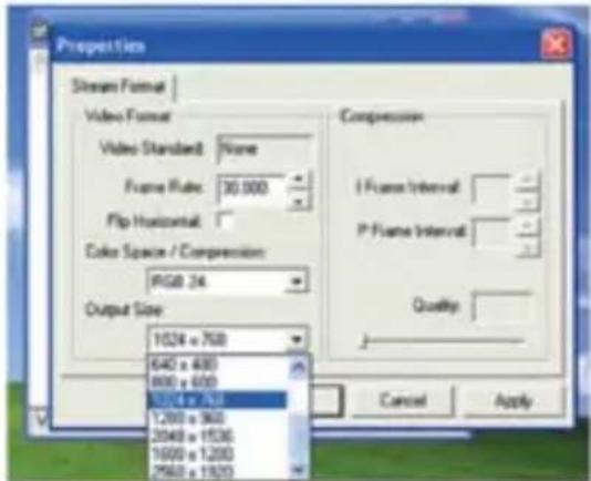 Properties Stream Format Video Format Video Standard: None Frame Rate: 30.900 Flip Horizontal: Color Space / Compression: RGB 24 Output Size 1024 x 700 640 x 480 800 x 600 324 x 192 1,200 x 960 2040 x 1530 1600 x 1200 2560 x 1920 Compression I Frame Interval: P Frame Interval: Quality: Cancel Apply