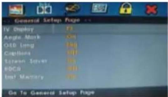 General Setup Page TV Display 73 Angle Mark 0.6 OED Long 140 Climbs 117 Screen Server 0.5 RDCB 110 Last Memory 0.5 Go to General Setup Page