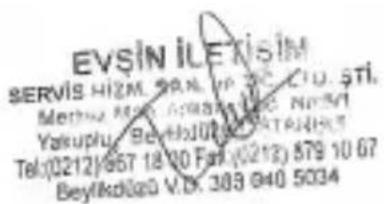 EVSİN İLEKİSİM SERVIS HİZM. PARL. İP. İC. CTO. ŞTİ. Methin M. Össanlı İRE. NÖŞİ Yakuplu. Beyliküç Ü. Ü. 2019 Tel: (0212) 867 18 10 Fax: (0213) 879 10 67 Beyliküç Ü. Ü. 383 040 5034