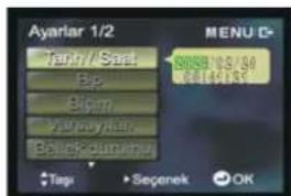 Ayarlar 1/2 Tarihi / Sati Bip Bilim Vapalaylan Beleksanluyan MENU C: 00:08 13:41 0:41:45:185 Tapi Seçerek OK