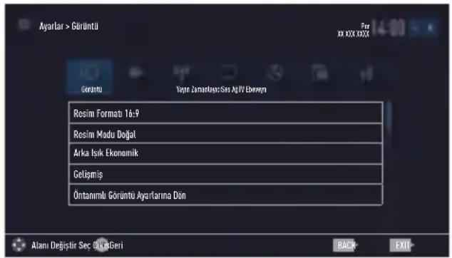 Ayarlar > Görtümlı Görtümlı Yapre Jarnarlışte Ses AGIV Ebençen Resim Format 16:9 Resim Modu Doğal Arka Isik Ekonomik Getişmiş Öntanlı Gürtü Ayarlarına Dön