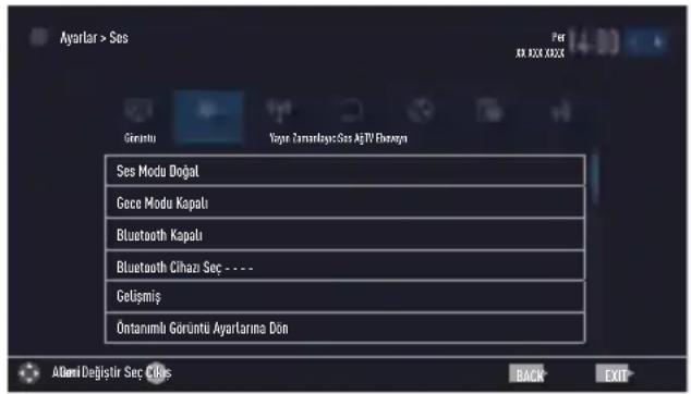 Ayarlar > Ses Girantu Yogre Çarantayas: Ses AjTV Burzegn Ses Modu Doğat Gece Modu Kapalı Bluetooth Kapalı Bluetooth Cihazı Seç - - - Gelüşmiş Öntanımlı Görüntü Ayartarına Dön A001 Değistir Sec Cİlşs BACK EXIT
