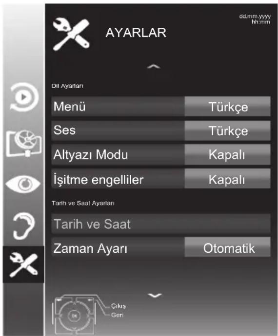 AYARLAR dd.mm.yyyy hh.mm Dil Ayarları Menü Türkçe Ses Türkçe Altyazı Modu Kapalı İşitme engelliler Kapalı Tarih ve Saat Ayarları Tarih ve Saat Zaman Ayarı Otomatik Çıkış Gari