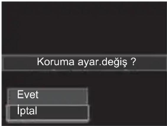 Koruma ayar.değiş ? Evet İptal