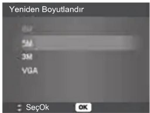 Yeniden Boyutlandır 5M 3M VGA : SeçOk OK