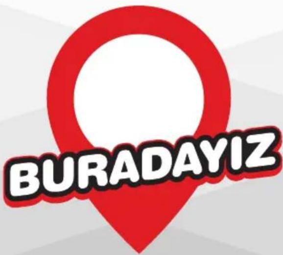 BURADAYIZ