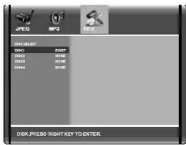 JPEG MP3 DEV DISK_RESET DSK1 CASH DSK2 NOME DSK3 NOME DSK4 NOME DISK_PRESS RIGHT KEY TO ENTER.