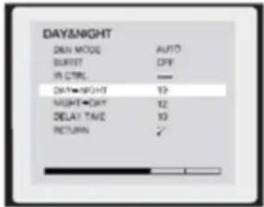 DAY&NIGHT DEN MODE AUTO BURST OFF IN CTRL — DAY#NIGHT 19 NIGHT#DAY 12 DELAY TIME 10 RETURN ✓