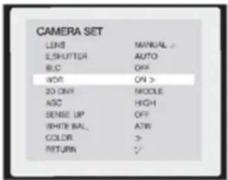 CAMERA SET LENS MANUAL > E_SHUTTER AUTO BLC OFF WOR ON > 3D ONR MODULE AGC HIGH SENSE UP OFF WHITE BAL ATW COLOR > RETURN ✓