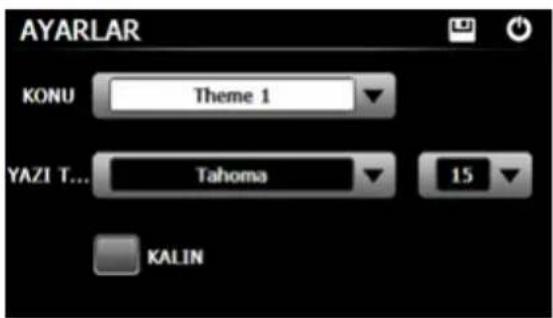 AYARLAR KONU Theme 1 YAZI T... Tahoma 15 KALIN