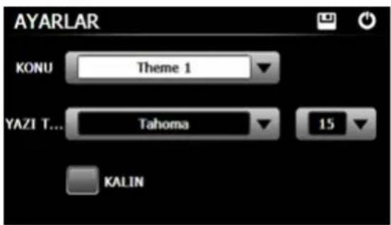 AYARLAR KONU Theme 1 YAZI T... Tahoma 15 KALIN
