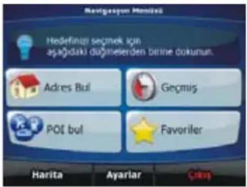 Navigasjon Monizvi Hedefinizi seçmek için aşağıdaki ruğmeierden birne dokunun. Adres Bul Geçmiş POT bul Favoriler Harita Ayariar Çürkış