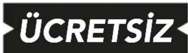 ÜCRETSİZ
