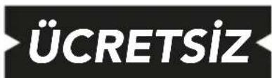 ÜCRETSİZ