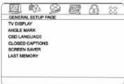 GENERAL SETUP PAGE TV DISPLAY ANGLE MARK GSD LANGUAGE CLOSED CAPTIONS SCREEN SAVER LAST MEMORY