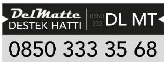DelMatte | 0850 333 DL MT DESTEK HATTI 0850 333 35 68