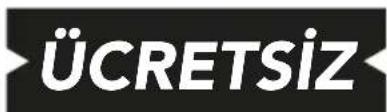 ÜCRETSİZ